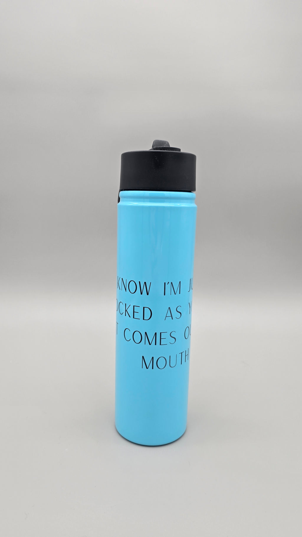 Just as Shocked as You 24 oz Stainless Steel Water Bottle