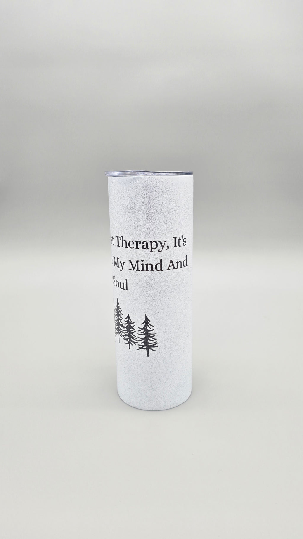 Nature is Life's Best Therapy ed.2 - Metallic Glitter 20oz Straight Skinny Tumbler