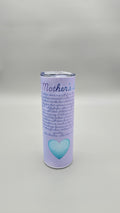 A Mother's Love 20oz Straight Skinny Tumbler