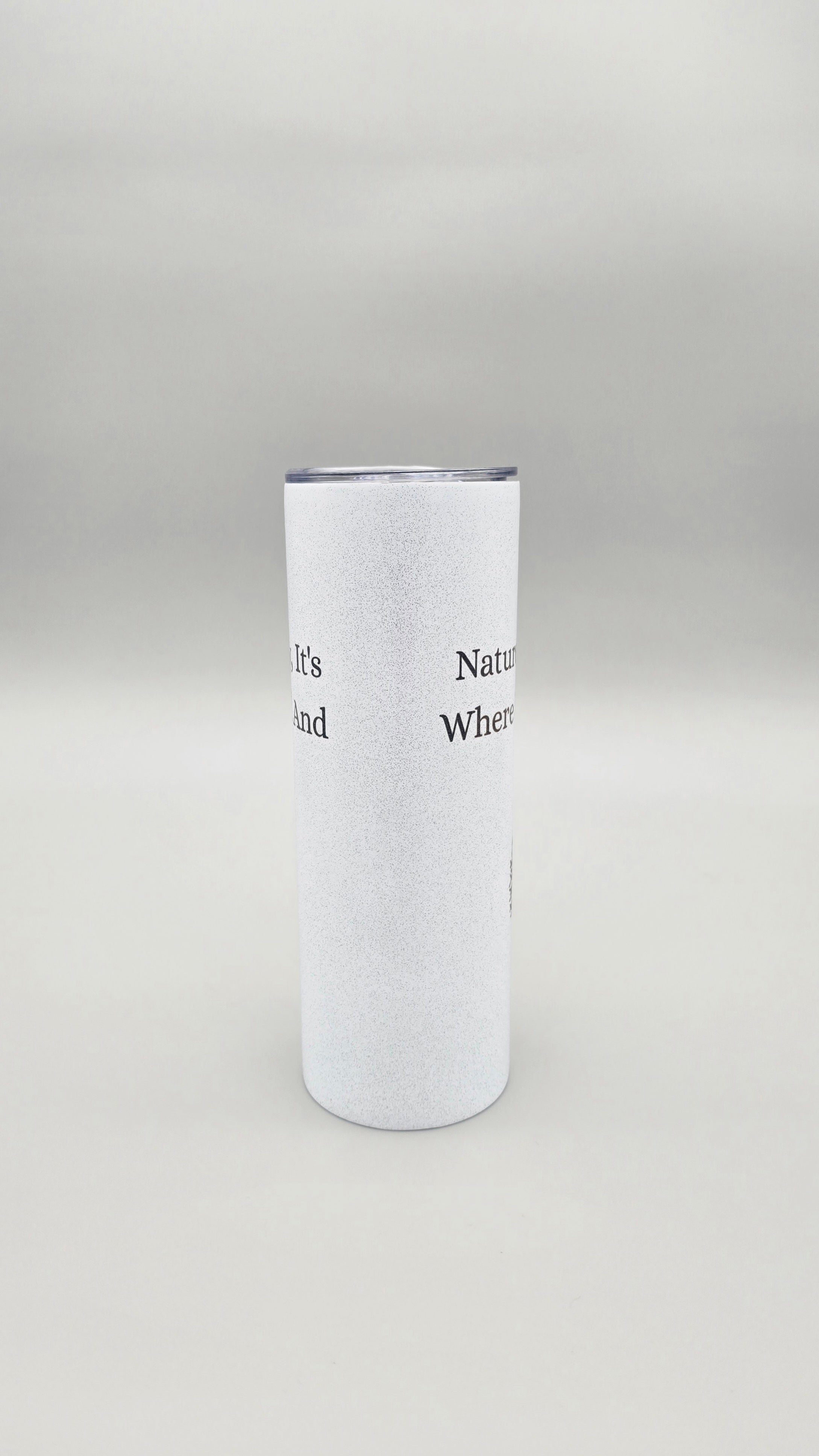 Nature is Life's Best Therapy ed.2 - Metallic Glitter 20oz Straight Skinny Tumbler