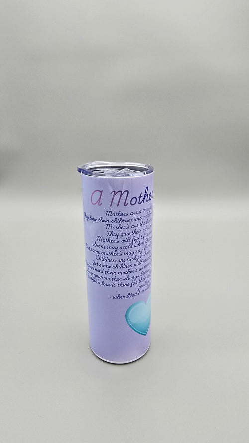 A Mother's Love 20oz Straight Skinny Tumbler